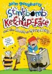 Dougherty, John - Stinkbomb and Ketchup-Face and the Bees of Stupidity