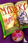 Hamley, Dennis - An Oxford Anthology of Mystery Stories