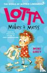 Lindgren, Astrid - Lotta Makes a Mess