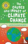Gifford, Clive - Very Short Introduction for Curious Young Minds: The Causes and Impact of Climate Change