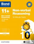 Primrose, Alison - Bond 11+: Bond 11+ Non-verbal Reasoning 10 Minute Tests with Answer Support 8-9 years