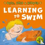 Hunt, Roderick, Young, Annemarie - Learning to Swim (First Experiences with Biff, Chip & Kipper)