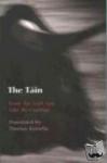  - The Tain - From the Irish epic Tain Bo Cuailnge