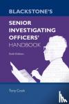 Cook, Tony (Detective Superintendent, Detective Superintendent, Greater Manchester Police) - Blackstone's Senior Investigating Officers' Handbook