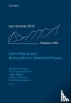  - Active Matter and Nonequilibrium Statistical Physics - Lecture Notes of the Les Houches Summer School: Volume 112, September 2018