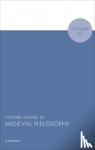  - Oxford Studies in Medieval Philosophy Volume 10