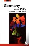 Kettenacker, Lothar (Deputy-Director, Deputy-Director, German Historical Institute, London) - Germany Since 1945