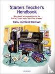  - Starters Teacher's Handbook - Creative Ideas for Teachers of Starter Strings - Violin, Viola, Cello