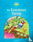  - Classic Tales Second Edition: Level 1: The Enormous Turnip
