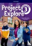 Editor, Oxford - Project Explore: Level 3: Student's Book