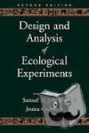 Scheiner, Samuel M. (Professor, Department of Life Sciences, Professor, Department of Life Sciences, Arizona State University), Gurevitch, Jessica (Professor, Department of Ecology and Evolutionary Biology, Professor, Department of Ecology and - Design and Analysis of Ecological Experiments