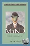 Searle, John R. (Mills Professor of Mind and Language, Mills Professor of Mind and Language, University of California, Berkeley) - Mind - A Brief Introduction