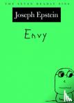 Epstein, Joseph - Envy - The Seven Deadly Sins