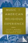  - Music in American Religious Experience