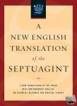 Pietersma, Albert, Wright, Benjamin G. - A New English Translation of the Septuagint - And the Other Greek Translations Traditionally Included Under That Title