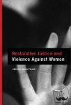  - Restorative Justice and Violence Against Women