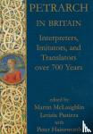  - Petrarch in Britain - Interpreters, Imitators, and Translators over 700 years