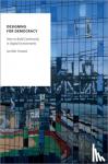 Forestal, Jennifer (Helen Houlahan Rigali Assistant Professor of Political Science, Helen Houlahan Rigali Assistant Professor of Political Science, Loyola University Chicago) - Designing for Democracy