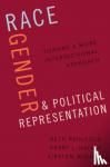 Reingold, Beth (Professor of Political Science and Women's, Gender, and Sexuality Studies, Professor of Political Science and Women's, Gender, and Sexuality Studies, Emory University) - Race, Gender, and Political Representation - Toward a More Intersectional Approach