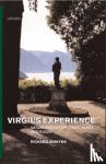 Jenkyns, Richard (Reader in Classical Languages and Literature, and Fellow, Reader in Classical Languages and Literature, and Fellow, Lady Margaret Hall, Oxford) - Virgil's Experience - Nature and History: Times, Names, and Places
