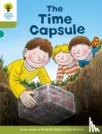 Hunt, Roderick, Shipton, Paul - Oxford Reading Tree Biff, Chip and Kipper Stories Decode and Develop: Level 7: The Time Capsule