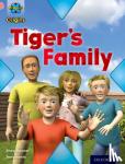 Shoo Rayner - Project X Origins: Pink Book Band, Oxford Level 1+: My Family: Tiger's Family