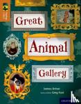 Driver, James - Oxford Reading Tree TreeTops inFact: Level 8: Great Animal Gallery