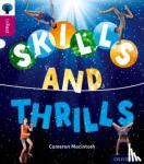 Macintosh, Cameron - Oxford Reading Tree inFact: Level 10: Skills and Thrills