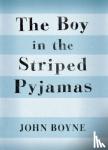 Boyne, John - Rollercoasters The Boy in the Striped Pyjamas - The Boy in the Striped Pyjamas Reader