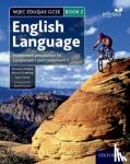 Doran, Michelle, Simpson, Natalie, Swain, Julie - WJEC Eduqas GCSE English Language: Student Book 2