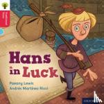 Lewis, Paeony, Gamble, Nikki, Page, Thelma - Oxford Reading Tree Traditional Tales: Level 4: Hans in Luck