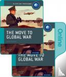Thomas, Joanna - Move to Global War: IB History Print and Online Pack: Oxford