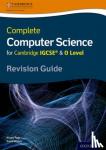 Page, Alison, Waters, David - Complete Computer Science for Cambridge IGCSE (R) & O Level Revision Guide