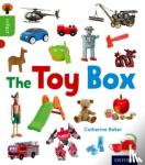 Baker, Catherine - Oxford Reading Tree inFact: Oxford Level 2: The Toy Box