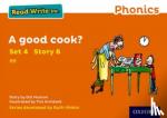Munton, Gill - Read Write Inc. Phonics: A Good Cook? (Orange Set 4 Storybook 6)