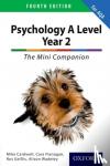 Cardwell, Mike, Geillis, Rosalind, Moody, Rachel, Wadeley, Alison - The Complete Companions for AQA: AQA Psychology A Level: Year 2 Mini Companion