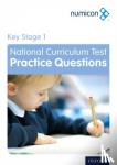 Atkinson, Ruth, Tacon, Romey - Numicon: Key Stage 1 National Curriculum Test Practice Questions