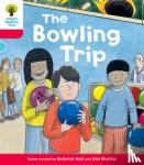 Hunt, Roderick (Author & Series Creator, Author & Series Creator), Shipton, Paul - Oxford Reading Tree: Decode and Develop More A Level 4 - The Bowling Trip