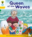 Hunt, Roderick (Author & Series Creator, Author & Series Creator), Shipton, Paul - Oxford Reading Tree: Decode and Develop More A Level 5 - Queen Waves