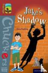 Powling, Chris - Oxford Reading Tree TreeTops Chucklers: Level 15: Jake's Shadow