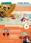 Munton, Gill, Pursglove, Janey, Bradbury, Adrian - Read Write Inc. Fresh Start: Anthology 6