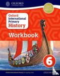 Crawford, Helen (, Stratton Audley, Bicester, UK) - Oxford International History: Workbook 6