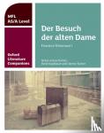 Koglbauer, Rene, Turner, Janine - Oxford Literature Companions: Der Besuch der alten Dame