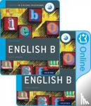 Morley, Kevin, Saa'D Aldin, Kawther - IB English B Course Book Pack: Oxford IB Diploma Programme (Print Course Book & Enhanced Online Course Book)