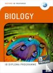 Primrose, Debora - Oxford IB Diploma Programme: IB Prepared: Biology