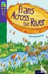Warburton, Nick - Oxford Reading Tree TreeTops Fiction: Level 11: Flans Across the River