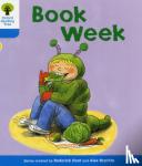 Hunt, Roderick - Oxford Reading Tree: Level 3: More Stories B: Book Week