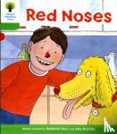 Roderick Hunt, Annemarie Young, Liz Miles - Oxford Reading Tree: Level 2: Decode and Develop: Red Noses