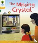 Hunt, Roderick, Ruttle, Kate - Oxford Reading Tree: Level 5: Floppy's Phonics Fiction: The Missing Crystal