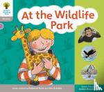 Hunt, Roderick, Heapy, Teresa, Hepplewhite, Debbie - Oxford Reading Tree: Floppy Phonics Sounds & Letters Level 1 More a At the Wildlife Park